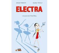 ELECTRA. EL SECRET DE L'OCELL BLAU: 2