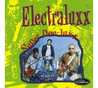 Electraluxx - Super Dee-Luxx