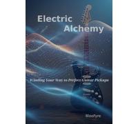 Electric Alchemy: Winding Your Way to Perfect Guitar Pickups