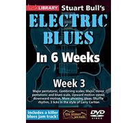 Electric Blues in 6 Weeks for Guitar: Week 3