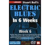 Electric Blues in 6 Weeks for Guitar: Week 6