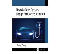 Electric Drive System Design for Electric Vehicles