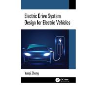 Electric Drive System Design for Electric Vehicles