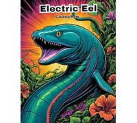 Electric Eel Coloring Book for Kids: Fun & Easy Amazon River Fish Art!