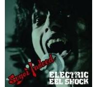Electric Eel Shock - Sugoi Indeed