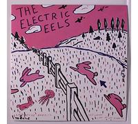 ELECTRIC EELS - spin age blasters / bunnies