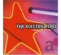 Electric Flag - I Should Have Left Her