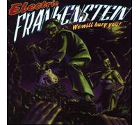 Electric Frankenstein - We Will Bury You (2 CD)