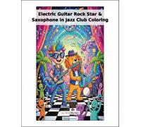 Electric Guitar Rock Star & Saxophone in Jazz Club Coloring
