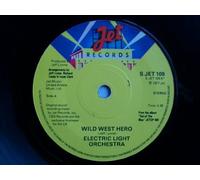 ELECTRIC LIGHT ORCHESTRA (ELO) Wild West Hero 7" 45