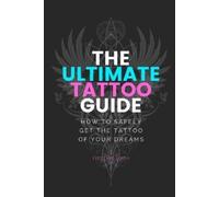 Electric Linda Ultimate Tattoo Guide (Tascabile)