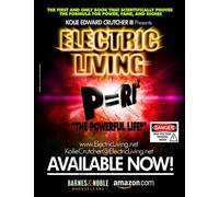 Electric Living: The Powerful Life!