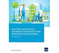 Electric Motorcycle Charging Infrastructure Road Map for Indonesia (Tascabile)