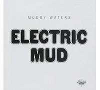 Electric Mud by Muddy Waters (1996-08-02)