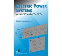 Electric Power Systems: Analysis and Control
