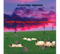 Electric Riders - Music For a Family Gather