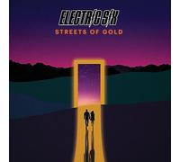 Electric Six - Streets Of Gold