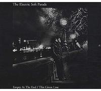 Electric Soft Parade - This Given Line/Empty at..