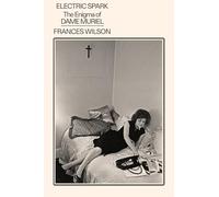 Electric Spark: The Enigma of Dame Muriel