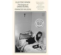 Electric Spark: The Enigma of Dame Muriel