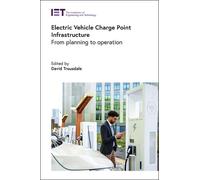Electric Vehicle Charge Point Infrastructure: From Planning to Operation