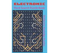 Electric Word Search Puzzle Book: 55 Electric Shocking & Fun Puzzles with 15 Words Each | Handy Print Brain Games on Electricity, Circuits & Power Terms | Perfect Gift for Engineers & Technicians