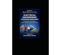 ELECTRICAL ENGINEERING INTERVIEW QUESTIONS: TRANSFORMERS MACHINES POWER SYSTEM & POWER ELECTRONICS
