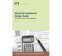 Electrical Installation Design Guide (Tascabile) Electrical Regulations