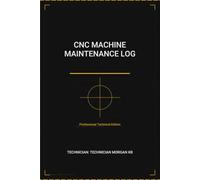 Electrical Maintenance Log Book: Professional Technical Edition: A Comprehensive Documentation Journal for Automation Engineers, Electricians, and Facility Managers to Maximize Machine Uptime.