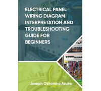 Electrical Panel Wiring Diagram Interpretation and Troubleshooting Guide for Beginners