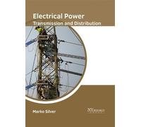 Electrical Power Transmission and Distribution (Copertina rigida)