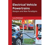 Electrical Vehicle Powertrains: Designs and New Paradigms (Copertina rigida)