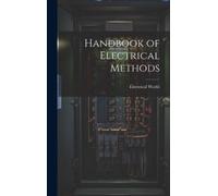 Electrical World Handbook of Electrical Methods (Copertina rigida)