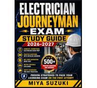 ELECTRICIAN JOURNEYMAN EXAM STUDY GUIDE 2026-2027: Complete Journeyman Electrician Exam Prep with Practice Questions, NEC Code Navigation, Motor ... Pass Your Licensing Exam on the First Attempt