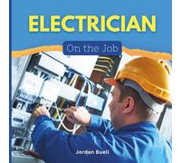 Electrician: On the Job!: 2