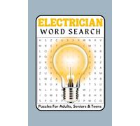 Electrician word search puzzle book: Word Searches With Easy to Read print about Apprentice Electrician, Electrical Tools, Wiring Vocabulary, and More | 6 X 9 inches, 111 pages | 50+ puzzles