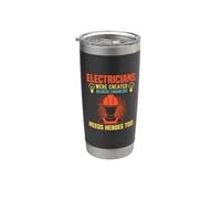 Electricians Were Created Because Engineers Electrical Bicchiere termico in acciaio inox doppia parete