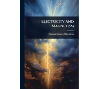 Electricity And Magnetism