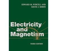David J. Morin Edward M. Purcell Electricity and Magnetism (Copertina rigida)