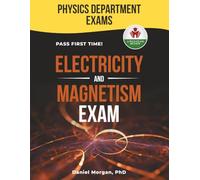 ELECTRICITY AND MAGNETISM EXIT EXAM PREP