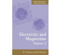 Electricity and Magnetism, Volume 2: Third Edition (Oxford Classic Texts In The Physical Sciences)