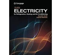 Electricity for Refrigeration, Heating, and Air Conditioning