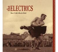 Electrics,the - Reel,Folk and Rock and Roll
