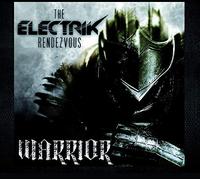Warrior - Electrik Rendezvous The (Audio cd)