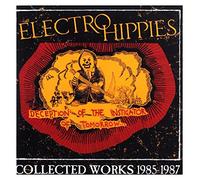 Electro Hippies Deception of the Instigator of Tomorrow: Collected Works 19 (CD)