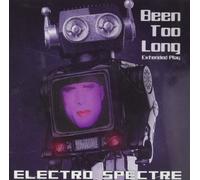 Electro Spectre Been Too Long (Extended Play) (DVD)