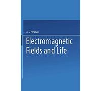 Electromagnetic Fields and Life