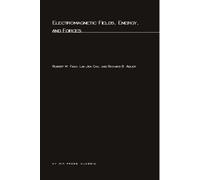 Electromagnetic Fields, Energy, and Forces (MIT Press) by Robert M. Fano Lan Jen Chu Richard B. Adler (1968-09-15)