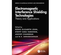 Electromagnetic Interference Shielding Technologies: Theory and Applications