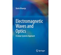 Electromagnetic Waves and Optics: A Linear Systems Approach
